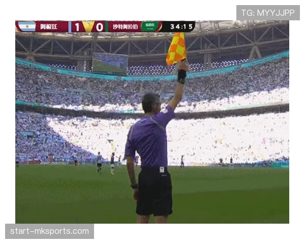 旗示规则如何影响越位和犯规判罚的最终判定? 旗示规则如何影响越位和犯规判罚的最终判定?